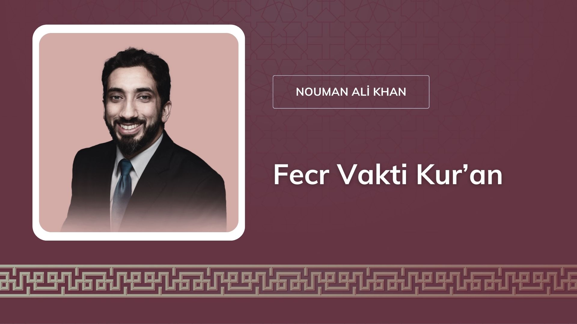 Fecr Vakti Kur’an [Nouman Ali Khan]